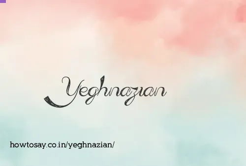 Yeghnazian