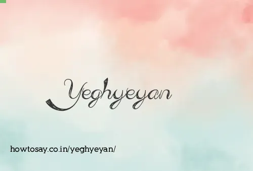 Yeghyeyan