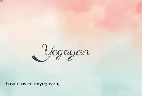 Yegoyan