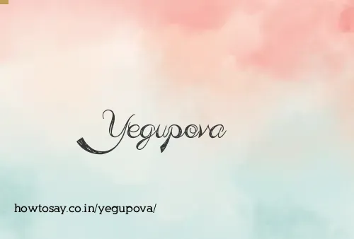 Yegupova