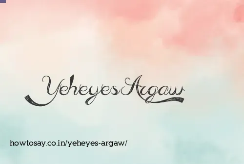 Yeheyes Argaw