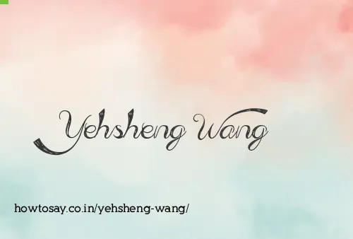 Yehsheng Wang