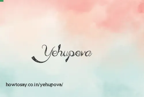 Yehupova