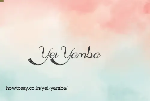 Yei Yamba