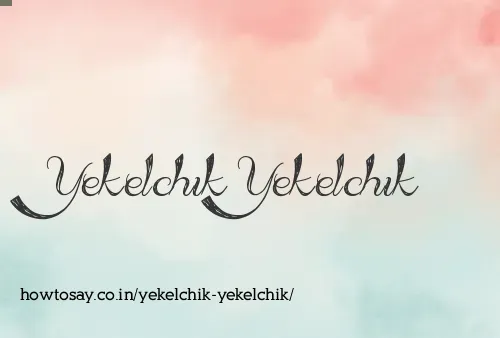 Yekelchik Yekelchik