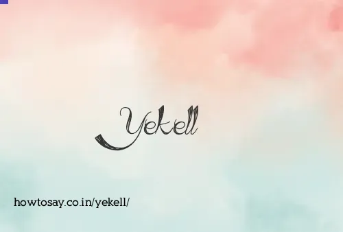 Yekell