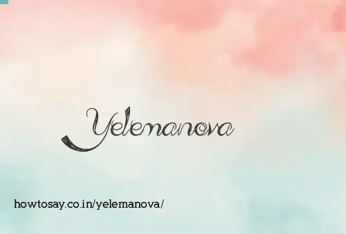 Yelemanova