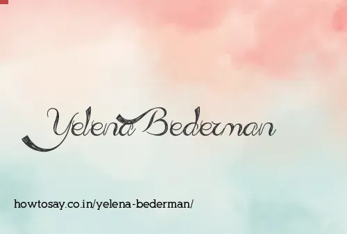 Yelena Bederman