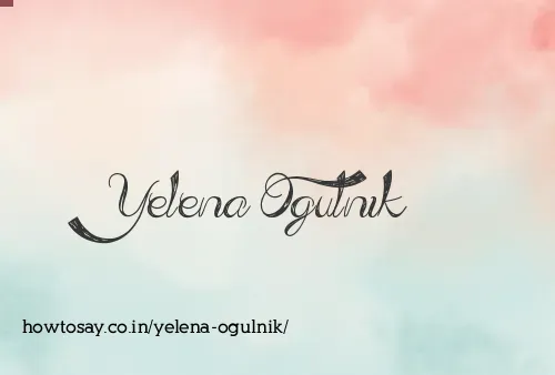 Yelena Ogulnik