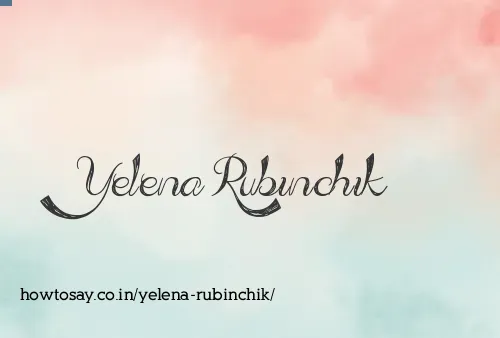 Yelena Rubinchik