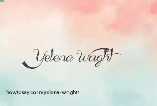 Yelena Wright