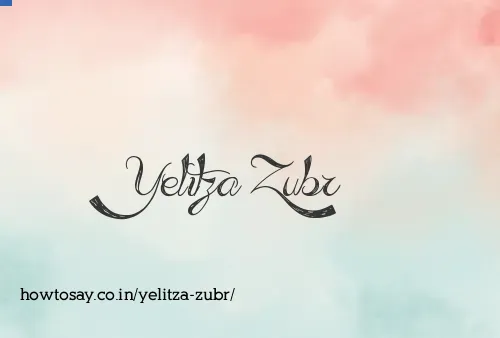 Yelitza Zubr