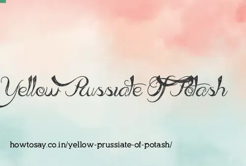 Yellow Prussiate Of Potash