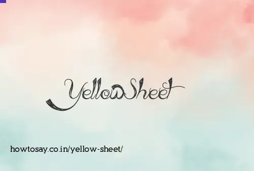 Yellow Sheet