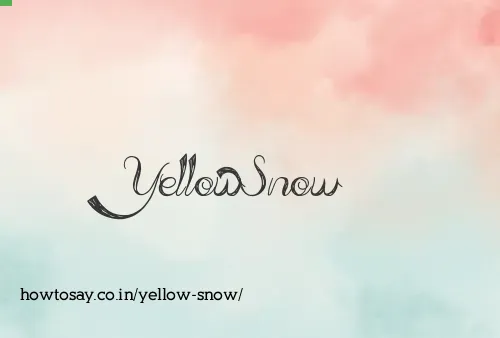 Yellow Snow