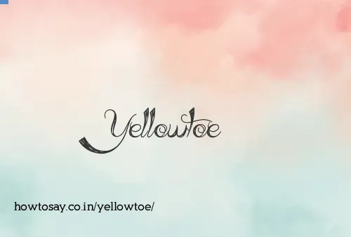 Yellowtoe