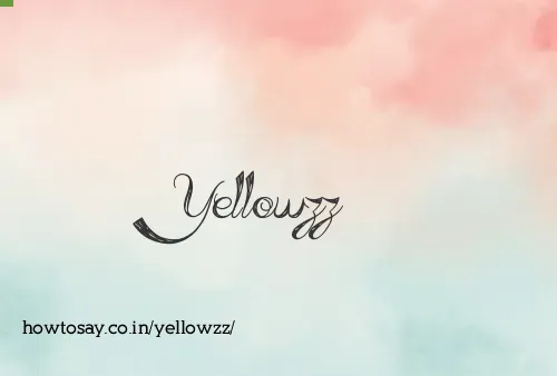 Yellowzz