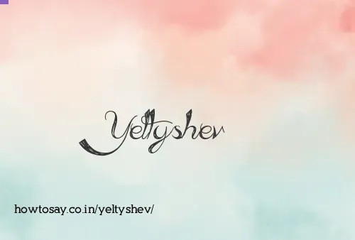 Yeltyshev