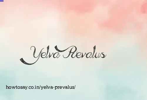 Yelva Prevalus