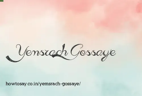 Yemsrach Gossaye