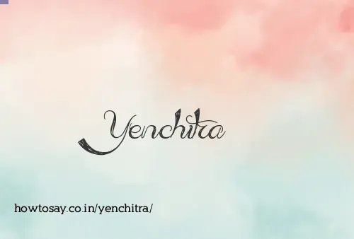 Yenchitra