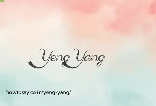 Yeng Yang