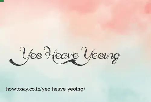 Yeo Heave Yeoing