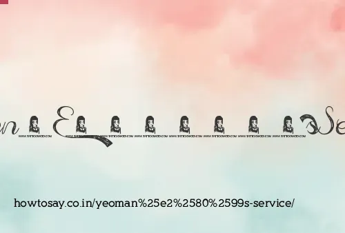 Yeoman’s Service