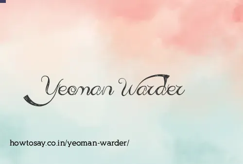 Yeoman Warder