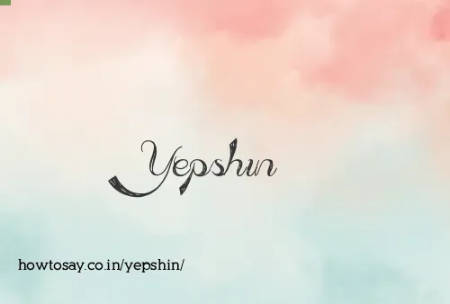 Yepshin
