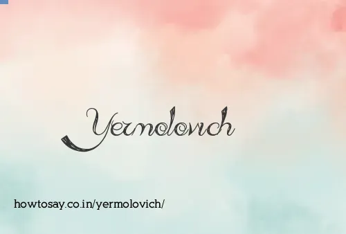Yermolovich