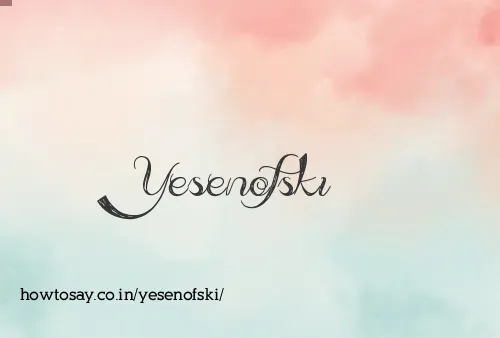 Yesenofski