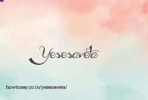 Yesesaveta