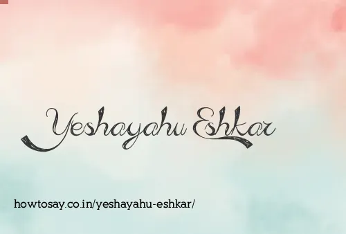 Yeshayahu Eshkar