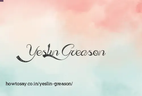 Yeslin Greason