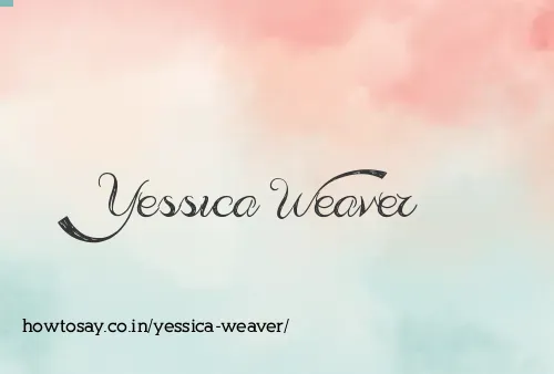 Yessica Weaver
