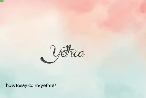 Yethra