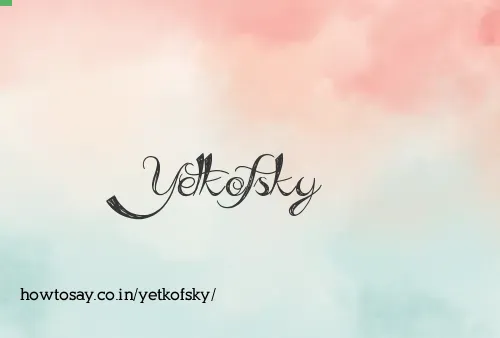 Yetkofsky