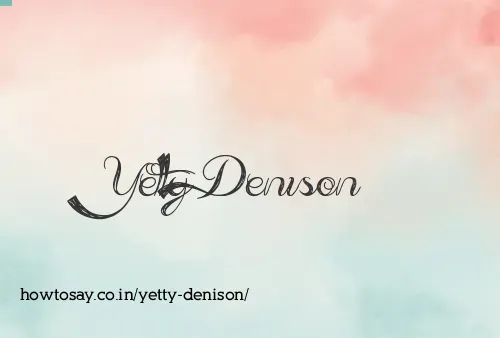 Yetty Denison