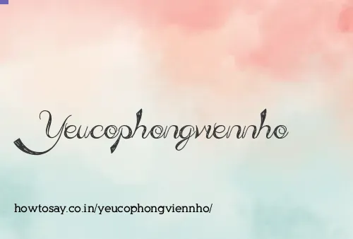 Yeucophongviennho