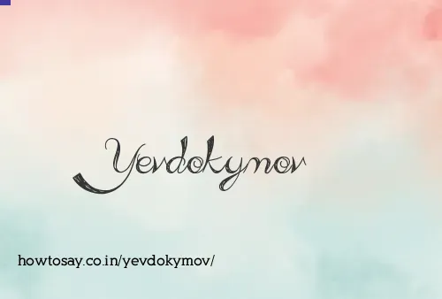 Yevdokymov