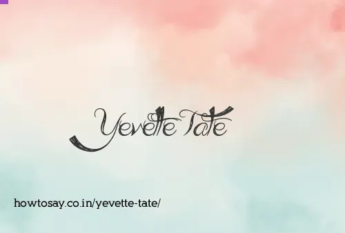 Yevette Tate