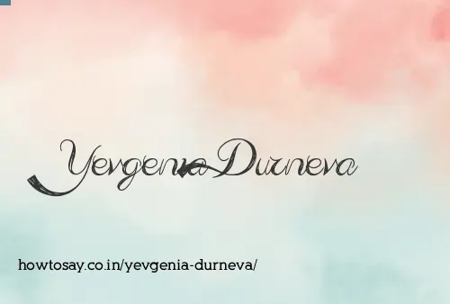 Yevgenia Durneva