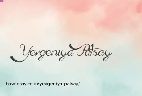 Yevgeniya Patsay