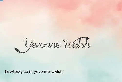 Yevonne Walsh