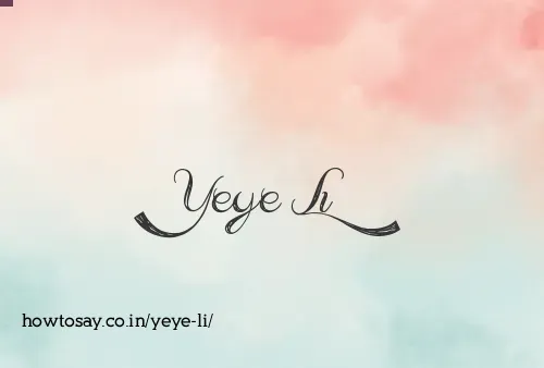 Yeye Li