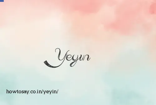 Yeyin