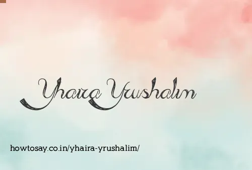 Yhaira Yrushalim
