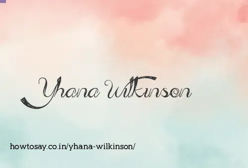 Yhana Wilkinson