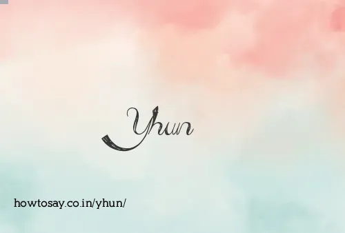 Yhun